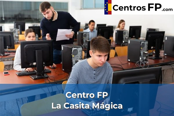 Centros FP en Málaga 110 Centro FP La Casita Mágica