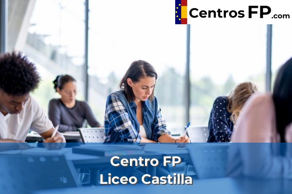 Centro FP Liceo Castilla