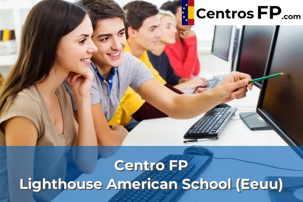 Centro FP Lighthouse American School (Eeuu) 1 centro fp lighthouse american school eeuu img