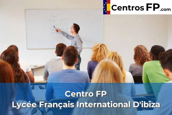 Centro FP Lycée Français International D'ibiza
