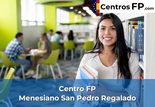 Centro FP Modulando 53 Centro FP Menesiano San Pedro Regalado