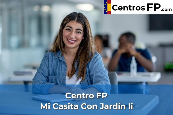 Centros FP en Baeza 3 Centro FP Mi Casita Con Jardín Ii