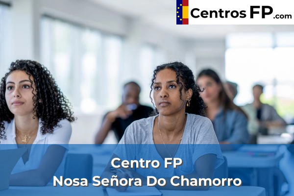 Centros FP en Pazos 2 Centro FP Nosa Señora Do Chamorro