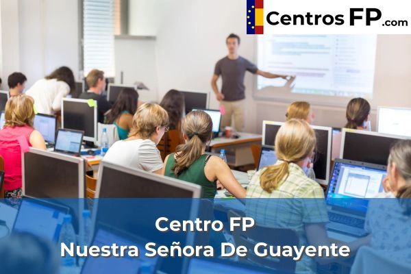 Centro FP Nuestra Señora De Guayente