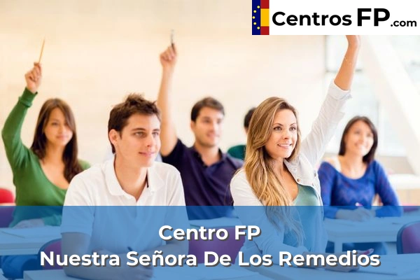Centros FP en Tarancón 2 Centro FP Nuestra Señora De Los Remedios
