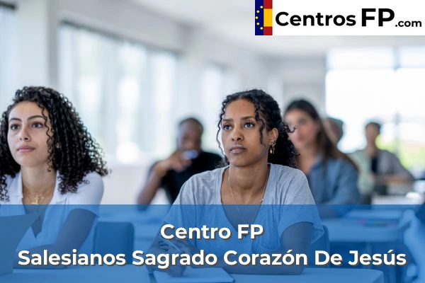 Centro FP Salesianos Sagrado Corazón De Jesús