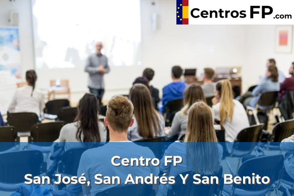 Centro FP San José, San Andrés Y San Benito