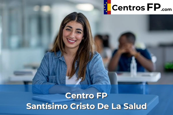 Centro FP La Villita De Yuncos 77 Centro FP Santísimo Cristo De La Salud