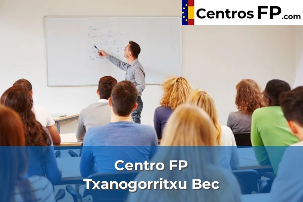 Centro FP Txanogorritxu Bec