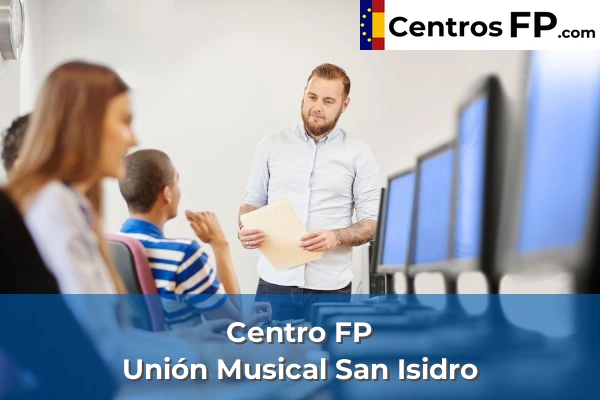 Centro FP Unión Musical San Isidro