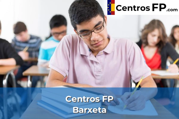 Centros FP en Valencia 32 Centros FP en Barx