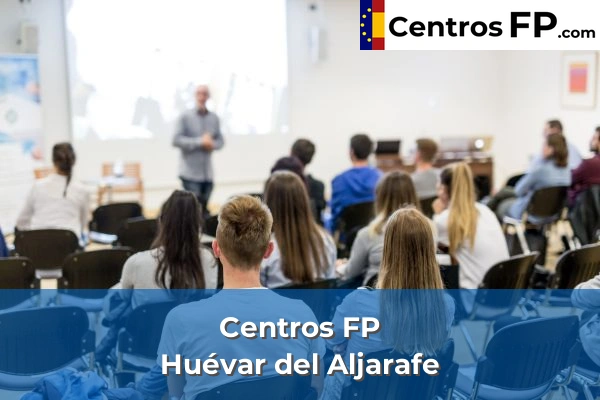 Centros FP en Sevilla 29 Centros FP en Huévar del Aljarafe