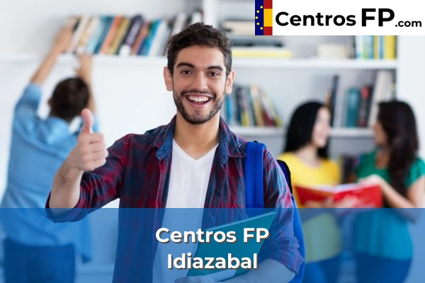 Centros FP en Guipúzcoa 20 Centros FP en Idiazabal