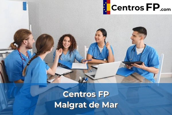 Centros FP en Barcelona 53 Centros FP en Malgrat de Mar
