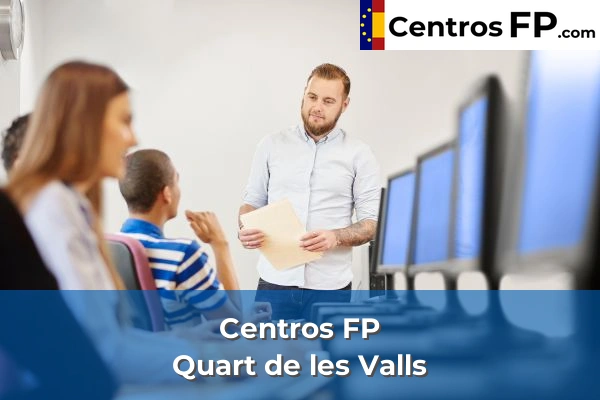 Centros FP en Valencia 151 Centros FP en Quart de les Valls