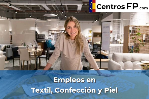 Textil, Confección y Piel