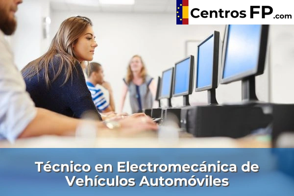 Técnico en Electromecánica de Vehículos Automóviles