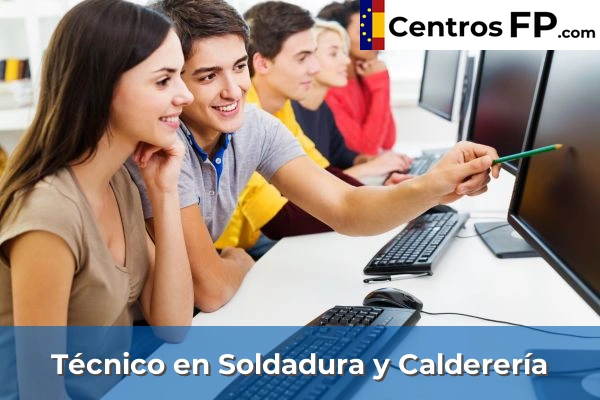 Técnico en Soldadura y Calderería
